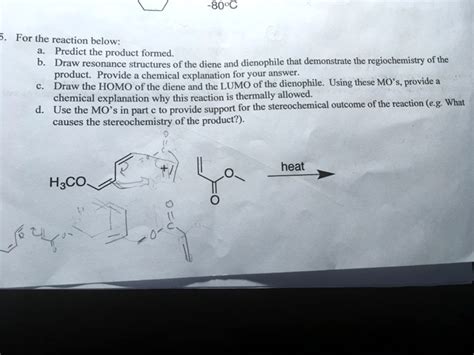 SOLVED: For the reaction below: Predict the product formed. Draw ...