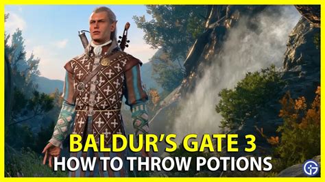 BG3: How To Throw Potions In Baldur’s Gate 3 | Baldur's gate, Potions, Gate