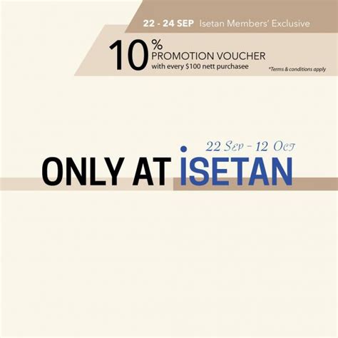 ISETAN Only At ISETAN Sale (22 Sep 2023 - 12 Oct 2023)