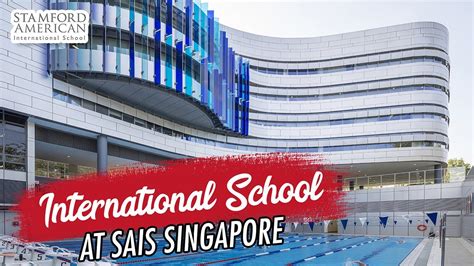 Stamford American International School Singapore - YouTube