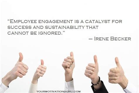 Inspirational Employee Engagement Quotes Inspire Employees, How To Motivate Employees ...