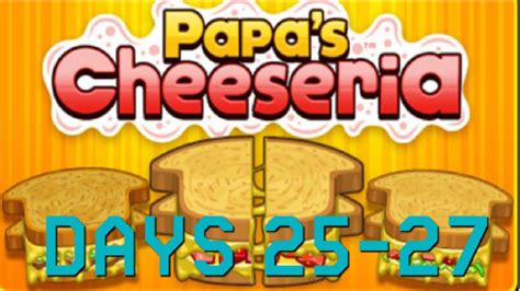 Papa's Cheeseria Gameplay (Part 9) - YouTube