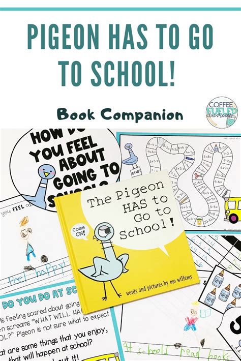 the pigeon has to go to school book companion with pictures and text ...