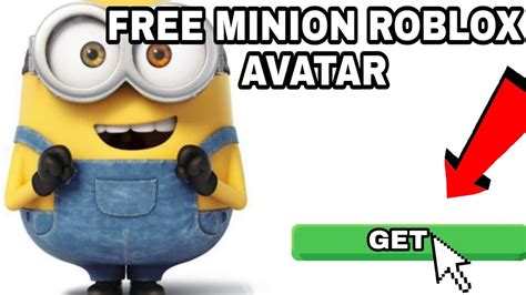 FREE MINION ROBLOX AVATAR - YouTube