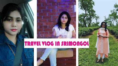 Srimongol tourist spot travel vlog/nice journey in sylhet tour - YouTube