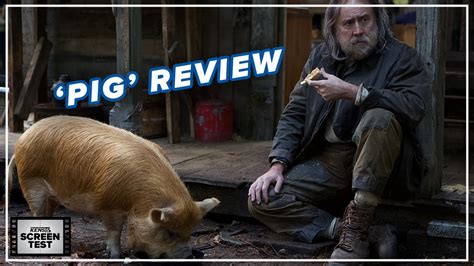 'Pig' Review: A strange, satisfying, unexpected Nic Cage thriller ...