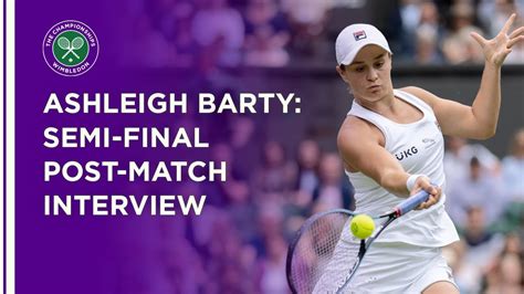 Ashleigh Barty Semi-Final Post-Match Interview | Wimbledon 2021 - Win ...