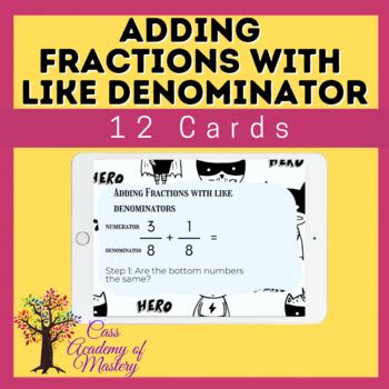 Adding Fractions with Like Denominator - Super Hero Themed - BOOM CARDS™