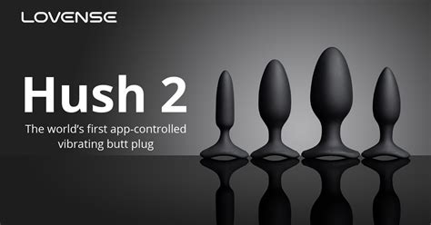 Hush 2 by Lovense. The world's first app remote control vibrating butt plug