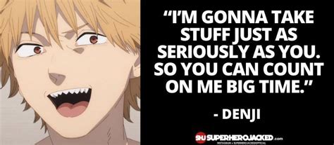 Top Ten Denji Quotes: The Best Denji Chainsaw Man Quotes! | Quotes, Serious quotes, Men quotes