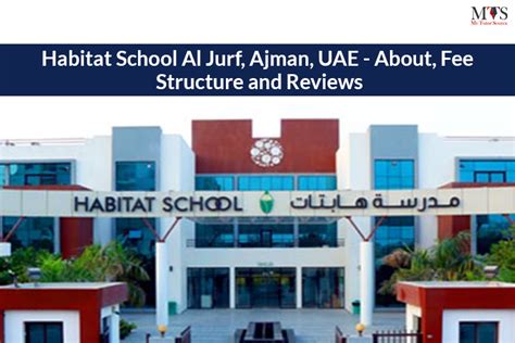 Habitat School Al Jurf, Ajman, UAE - About, Fee Structure and Reviews