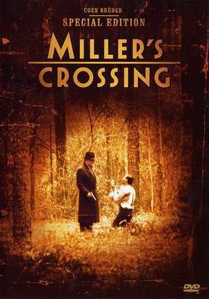 meaning in movies: Miller's Crossing