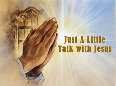 298. Just a Little Talk with Jesus