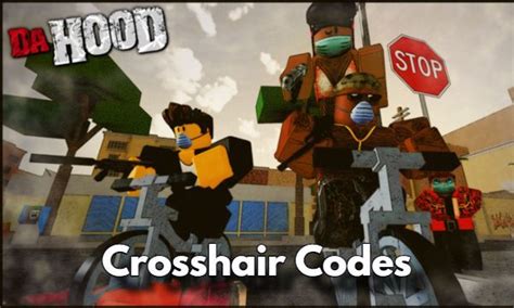 Da Hood Crosshair Codes - Roblox 2024