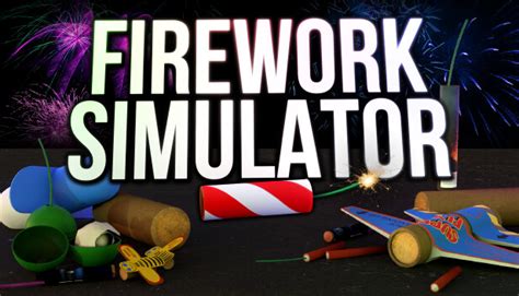 Firework Simulator on Steam