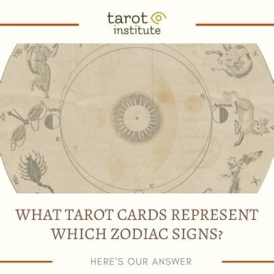 What Tarot Cards Represent Which Zodiac Signs? [Explained]