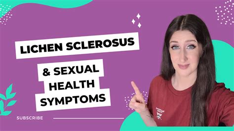 Sexual Health Symptoms and Lichen Sclerosus – Lichen Sclerosus Support ...