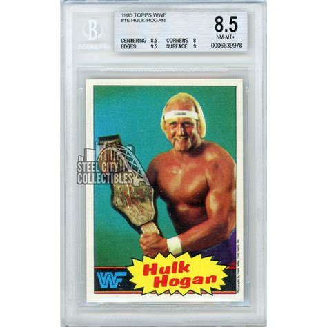Hulk Hogan 1985 Topps World Wrestling Federation Rookie Card #16 BGS 8.5 | Steel City Collectibles