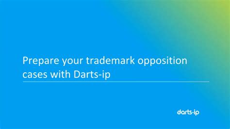 Trademark Opposition - Darts-ip