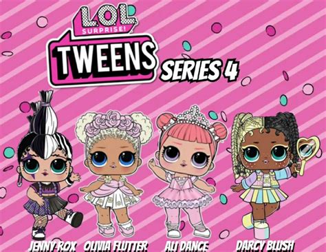 LOL Surprise Tweens series 4 dolls: Jenny Rox, Ali Dance, Olivia Flutter, Darcy Blush ...