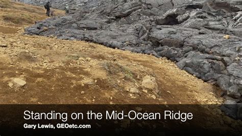 Standing on a Mid-Ocean Ridge - GEOetc