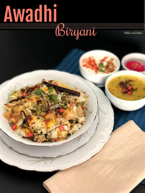 Awadhi Biryani - Ribbons to Pastas