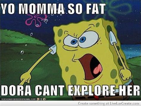 25 Best Yo Mama Jokes Memes So Fat Memes Mama So Fat Memes Greates | Images and Photos finder