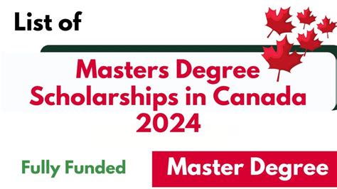 Masters Degree Scholarships in Canada 2024 - Fully Funded