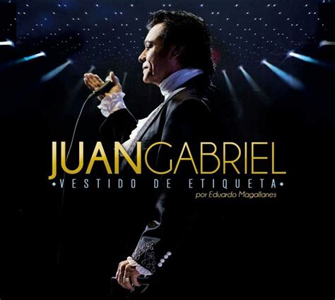 17 Best images about Juan Gabriel on Pinterest | Musica, Best songs and Juan gabriel songs