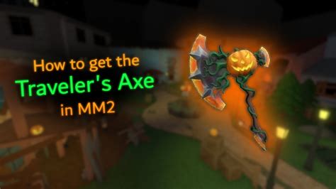 How To Get the Traveler's Axe in MM2 - YouTube