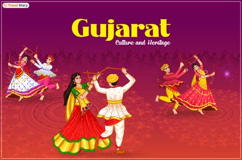 A Guide to the Incredibly Rich Gujarat Culture and Heritage