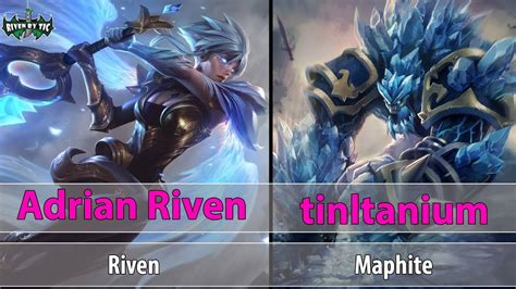 [ Adrian Riven ] Riven vs Malphite [ tiltanium ] Top - Best Riven Plays - league of legends ...