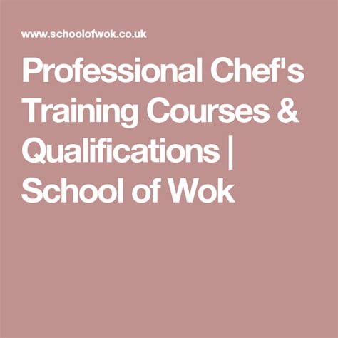 Professional Chef's Training Courses & Qualifications | School of Wok ...