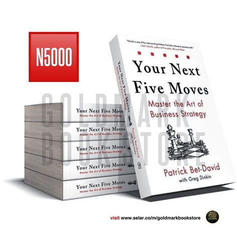 Buy Your Next Five Moves By Patrick Bet-david by Goldmark Book Store on Selar.co