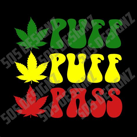 Puff Puff Pass Cannabis - Etsy