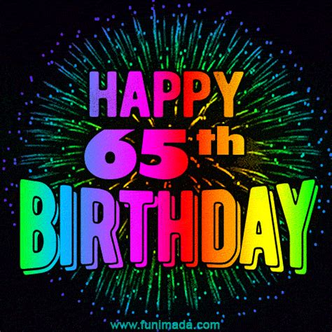 Wishing You A Happy 65th Birthday! Animated GIF Image. | Funimada.com