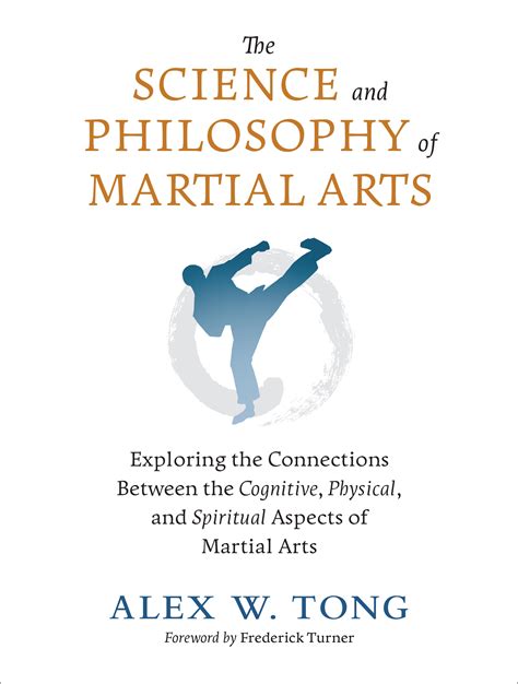 The Science and Philosophy of Martial Arts by Alex W. Tong - Penguin Books New Zealand