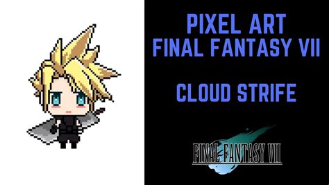 FF VII Remake How To Draw Pixel Art Cloud Strife #pixelart (Final Fantasy 7) - YouTube