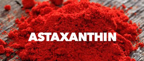 Astaxanthin - Health Benefits, Dosage, Side Effects