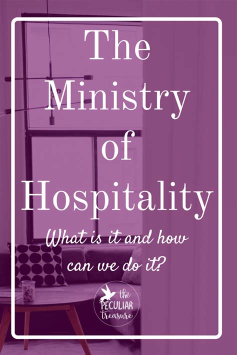 The Peculiar Treasure: The Ministry of Hospitality