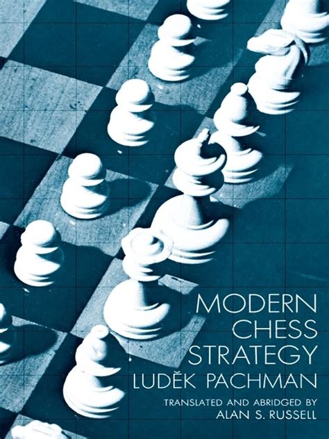 Modern Chess Strategy | Chess strategies, Chess books, Chess