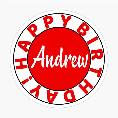 Happy Birthday Andrew Sticker by wordpower900 | Happy birthday george ...