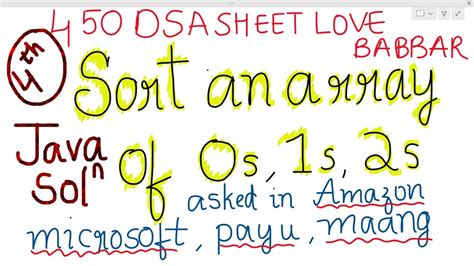 Love Babbar 450 DSA SHEET ARRAYS,Sort an array of 0s, 1s and 2s in Telugu,Q4,Brute-Optimal,Java ...