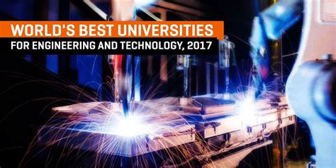 World's Best Universities For Engineering And Technology, 2017 ...