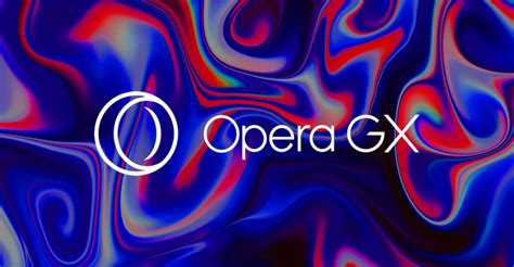 What Is Opera GX and How to Use? - Blog - Opera GX Website