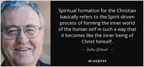 TOP 18 SPIRITUAL FORMATION QUOTES | A-Z Quotes