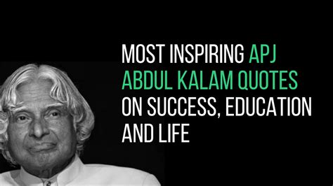 Most Inspiring APJ Abdul Kalam Quotes on Success and Education | by Gochasable | Medium