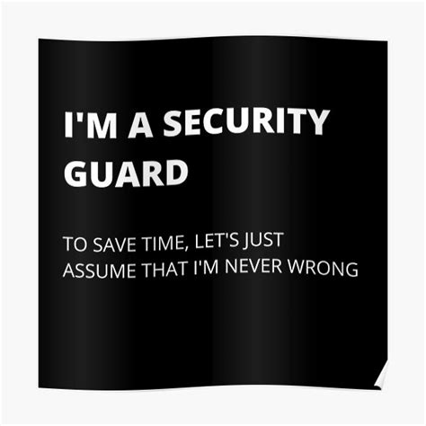 "I'm A Security Guard: Security Guard Memes Quality Design" Poster for ...