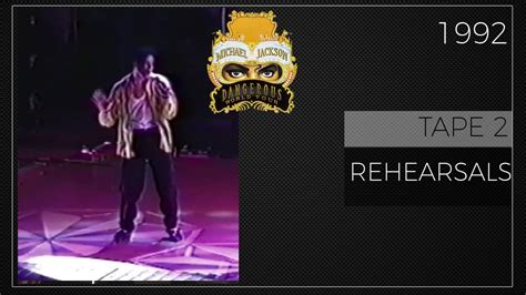 Michael Jackson Rehearsals Tape 2 Dangerous Tour 50fps - YouTube