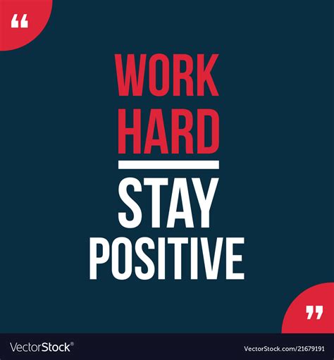 Stay Positive At Work Quotes